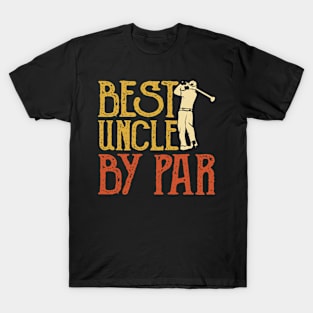 Best Uncle By Par T Shirt For Women Men T-Shirt